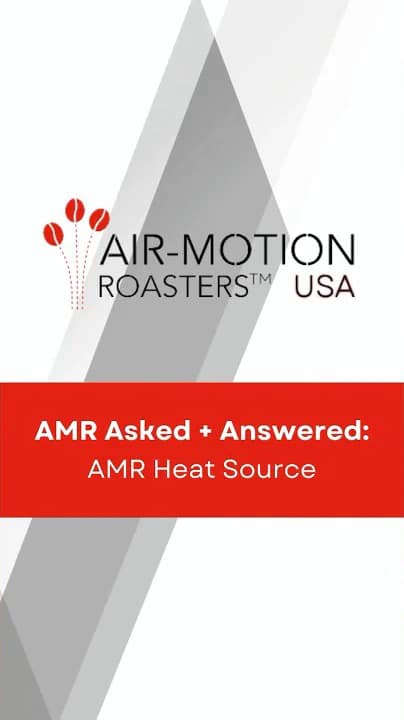 AMR Asked + Answered - AMR Heat Source